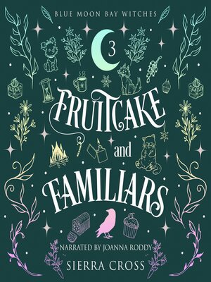 Fruitcake and Familiars - Audiobook